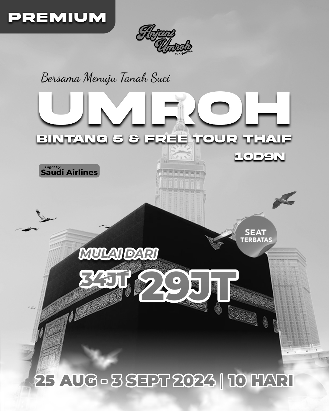 Umroh Bintang 5 & Free City Tour Thaif | 25 Aug – 3 Sep Flight By Saudi Airlines