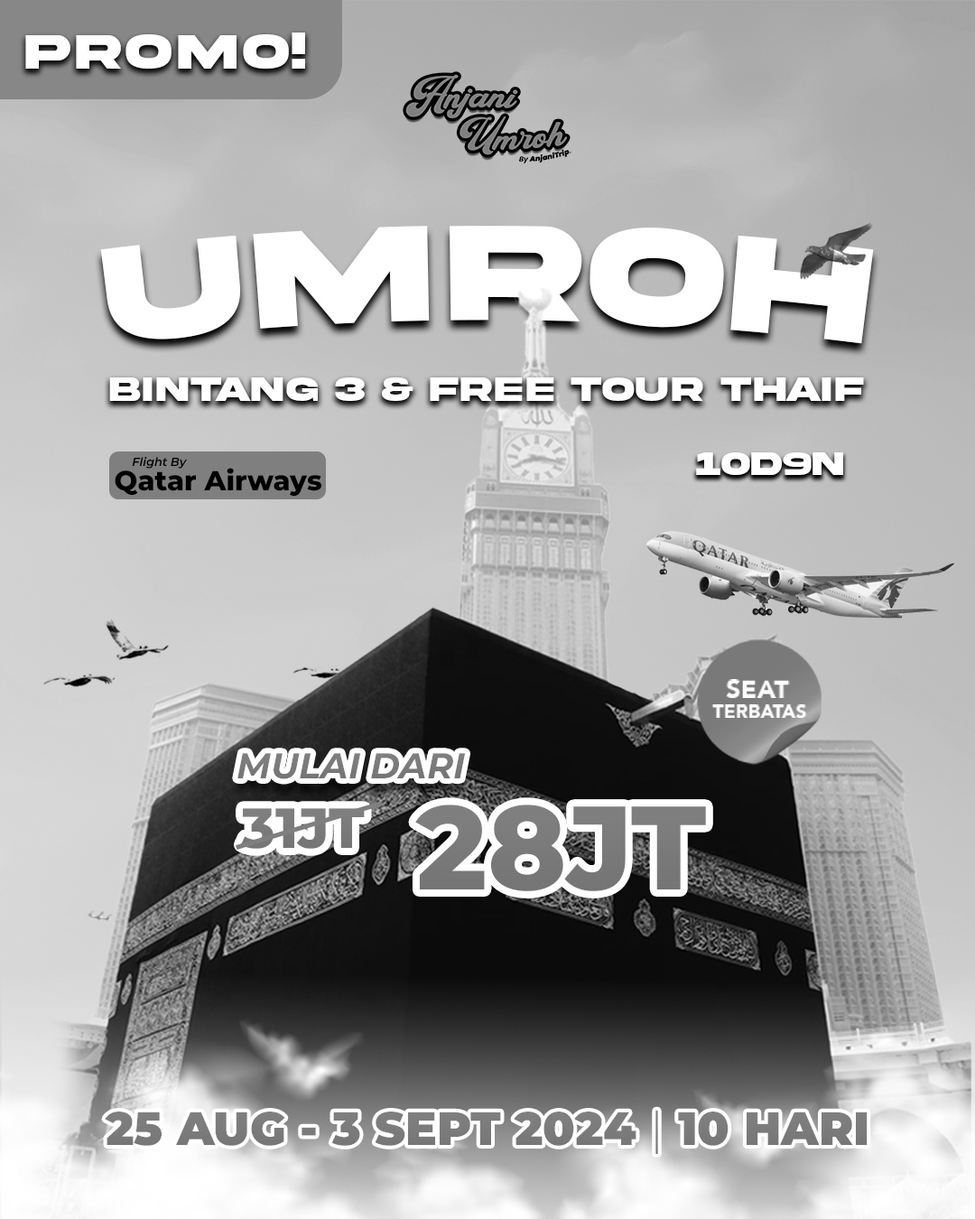 Umroh Bintang 3 & Free City Tour Thaif | 25 Aug – 3 Sep Flight By Qatar Airways